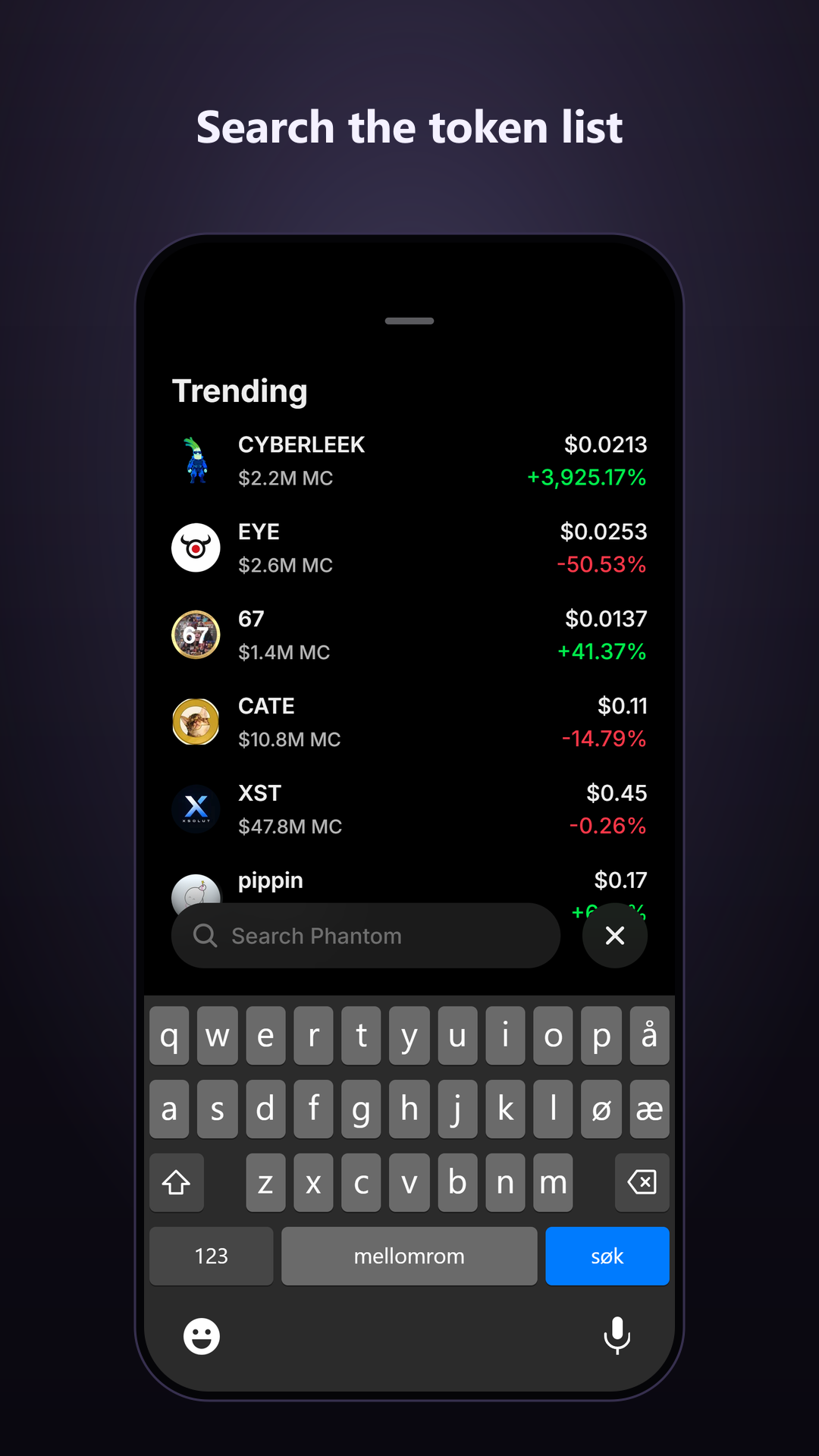 Search trending tokens with an in-app keyboard